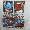 Dogs Can't Add, Cats Can't Subtract, BUT They Sure Can Multiply!