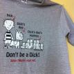 Don't be a Dick; Spay/Neuter Your Pets!